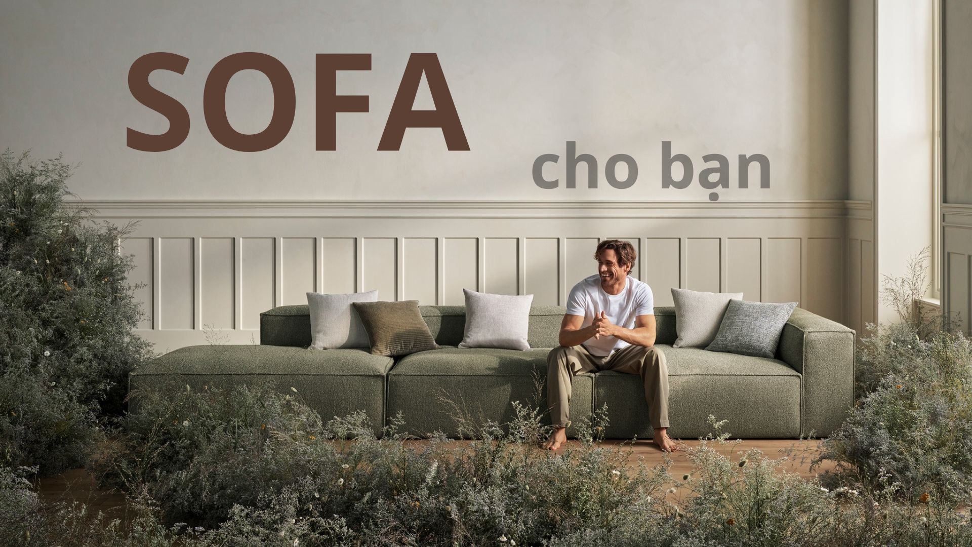 CHỌN SOFA PHÙ HỢP CHO BẠN
